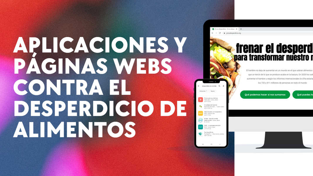 Aplicaciones contra desperdicio de alimentos 2022